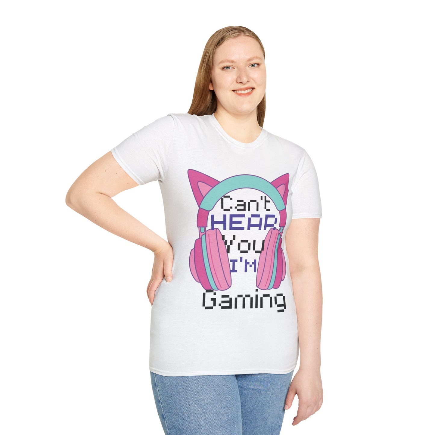 Can't hear you I'm gaming |  Softstyle T-Shirt