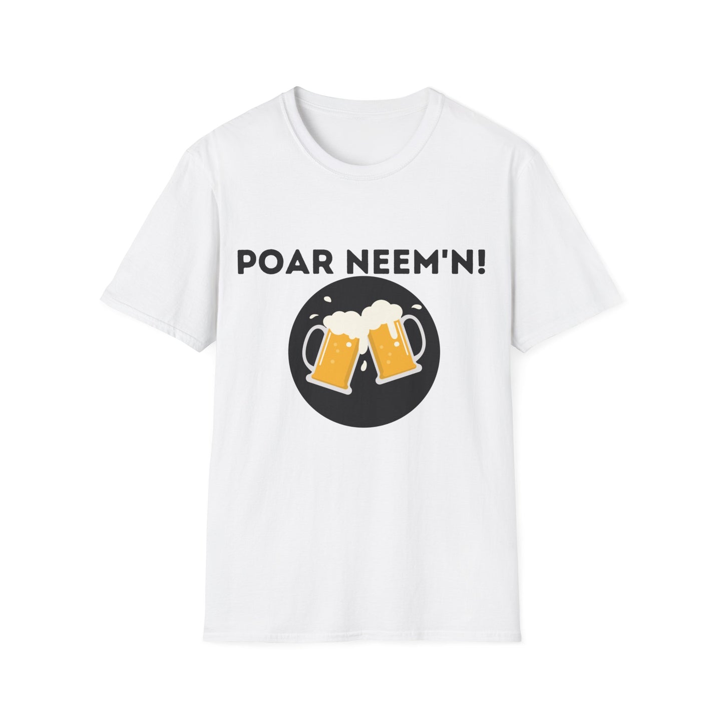 Poar Neem'n! Bier | Softstyle T-Shirt