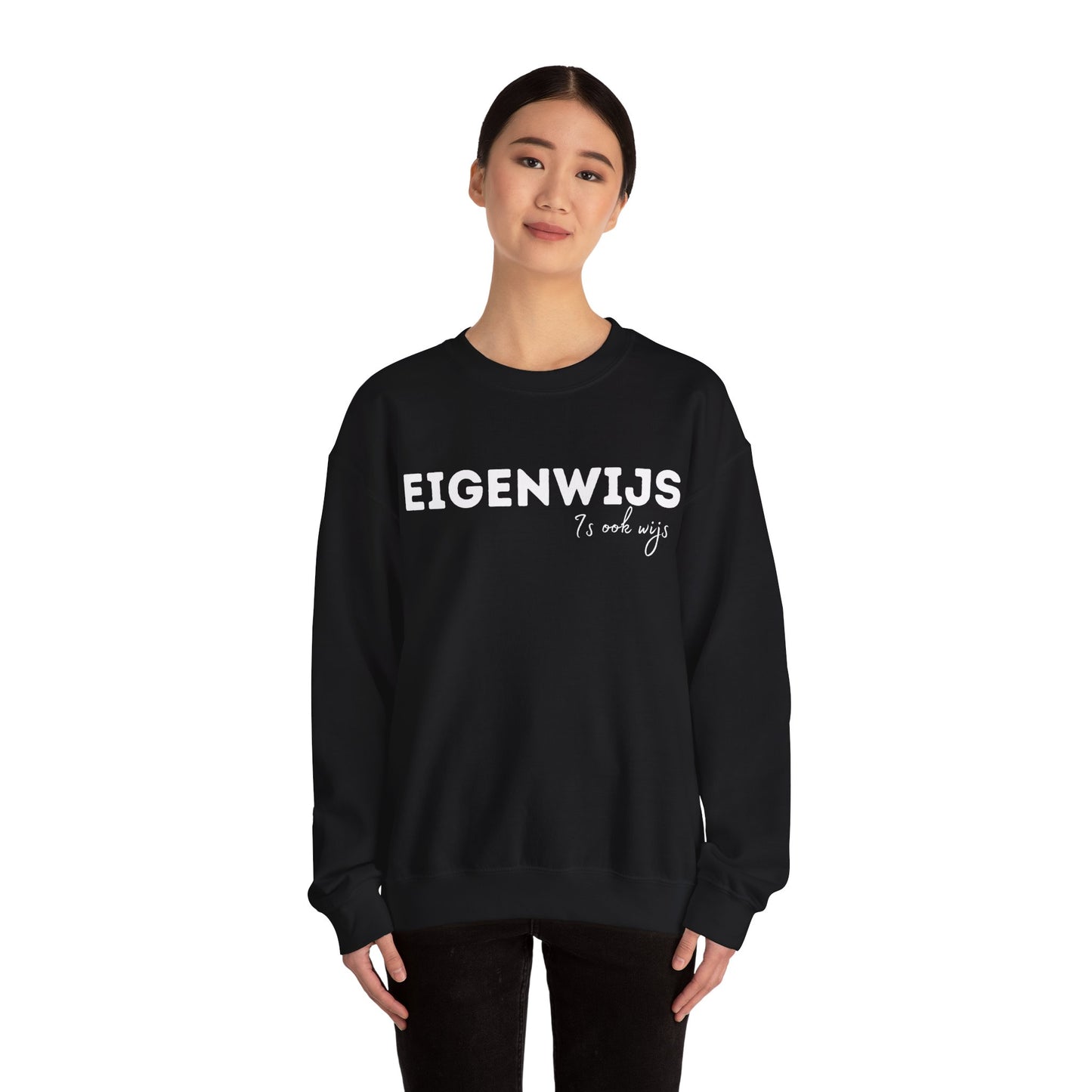 Eigenwijs is ook wijs | Heavy Blend Sweatshirt