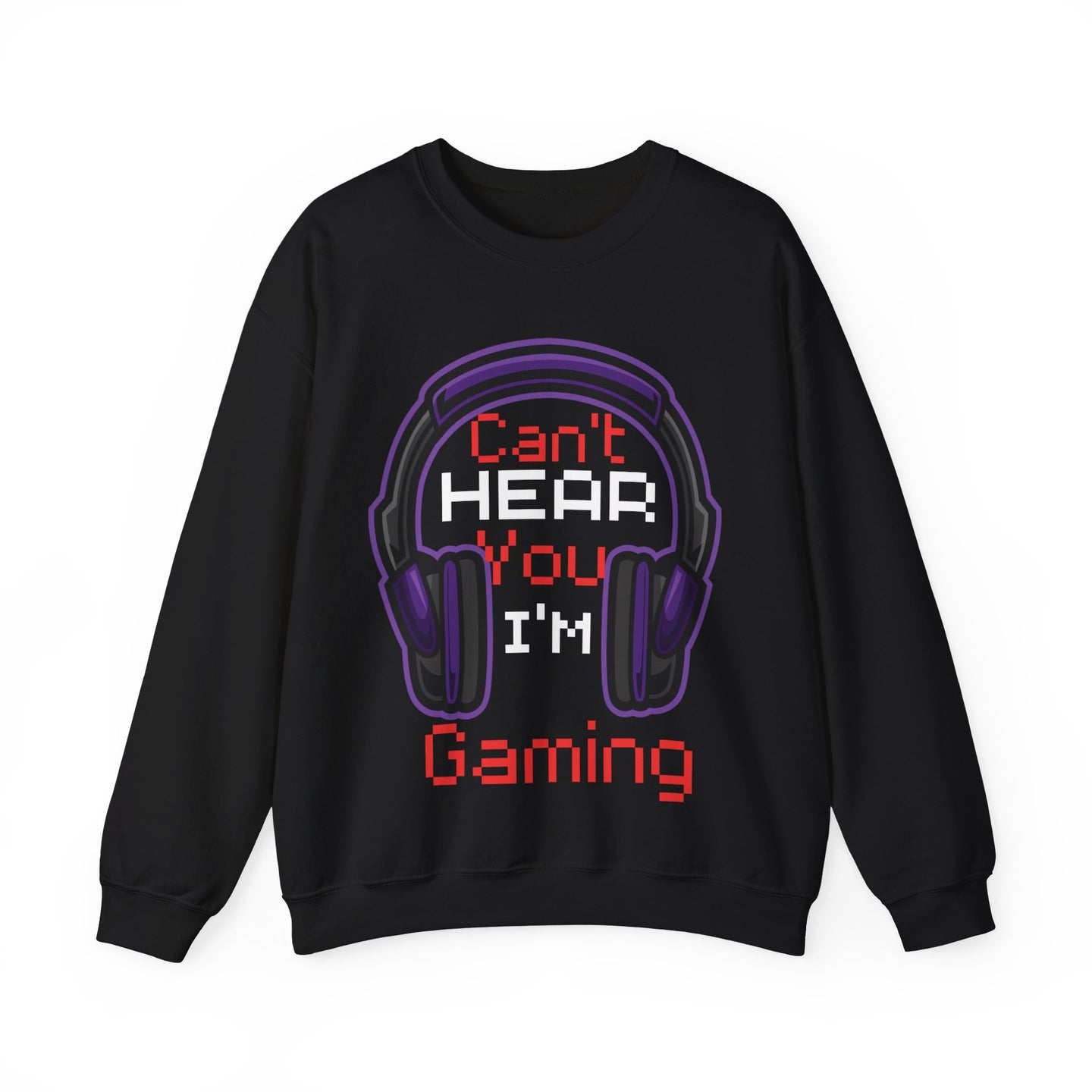 Can't hear you I'm gaming Purple  | Heavy Blend Sweatshirt