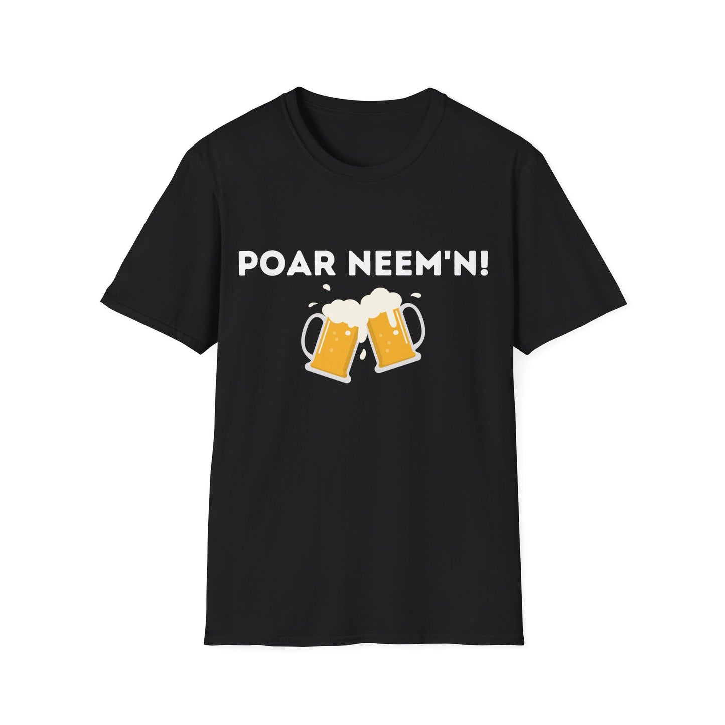 Poar Neem'n! Bier | Softstyle T-Shirt