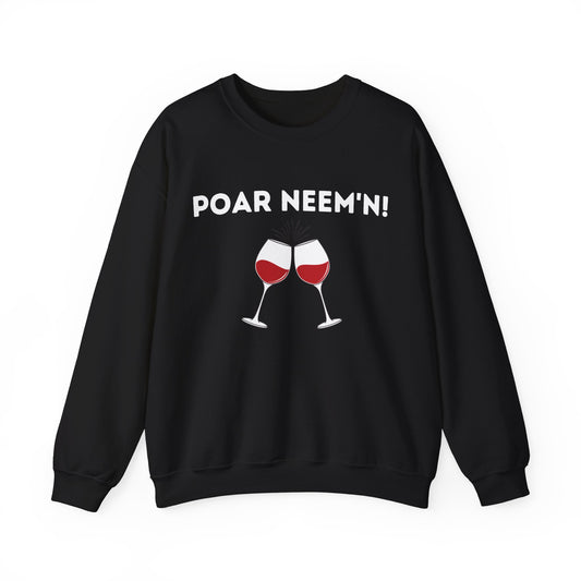 Poar Neem'n Wijn | Heavy Blend Sweatshirt